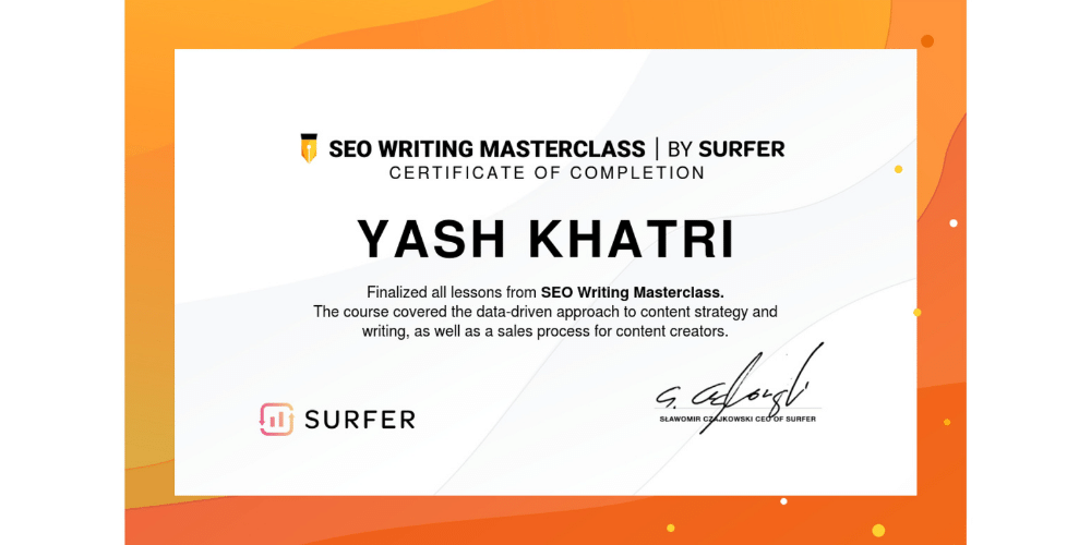 Yash A Khatri's Certificate By Surfer SEO